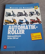 Wartung und Reparatur Automatikroller Hubraumklassen 50 bis 250 cm³