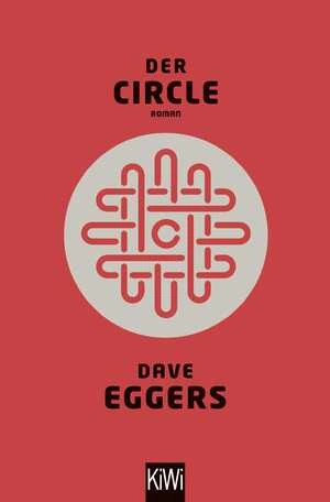Der circle dave eggers roman - der,