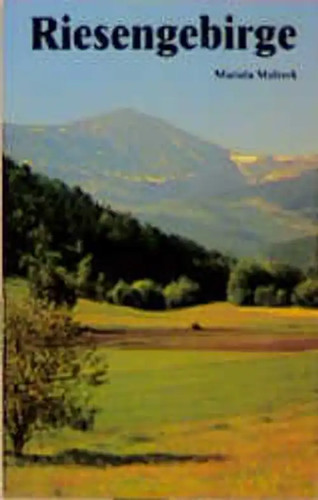 Riesengebirge ein führer - riesengebirge.,