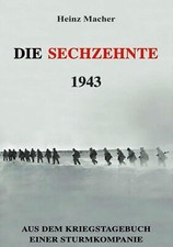 Die Sechzehnte 1943 - Aus dem