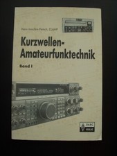 Kurzwellen-Amateurfunktechnik - Hans-Joachim Pietsch, DJ6HP  -  DARC