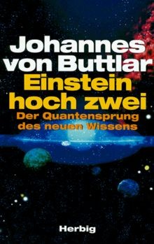 Einstein hoch zwei - , von
