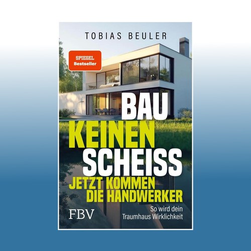 Bau keinen scheiß jetzt - bau,