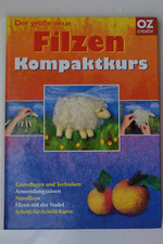 Der große neue Filzen Kompaktkurs