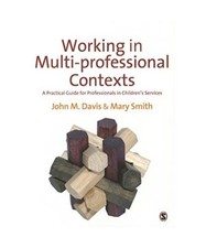 Working in Multi-Professional Contexts: A Practical Guide for Professionals in C