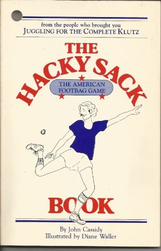 The hacky sack book an - book:,