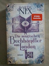 Garth nix die magischen - die,
