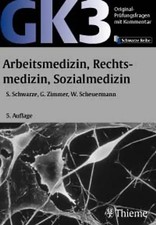 GK 3 - Arbeitsmedizin, Rechtsmedizin, Sozialmedizin