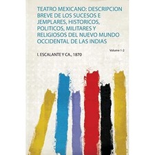 Teatro Mexicano : Descripcion