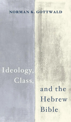 Norman gottwald ideology - norman, |