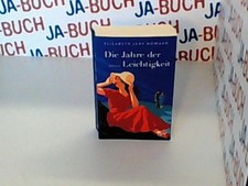 Die Jahre der Leichtigkeit