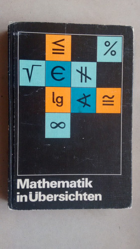 Mathematik in übersichten - ",