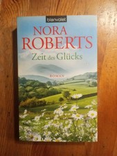 Zeit des Glücks. Zeit-Trilogie 03 von Nora Roberts (2012, Taschenbuch)