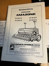 Betriebsanleitung Amazone Drillmaschine D7 30-E-R D7/40-E-N Sätabelle Gebraucht