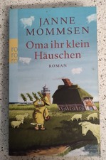 Oma ihr klein Häuschen = ein