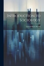Edward Byron Reuter Introduction to Sociology (Taschenbuch)