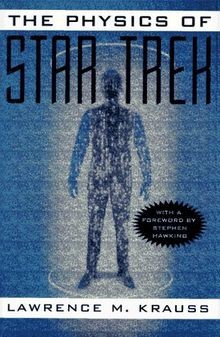 The physics star trek - physics,