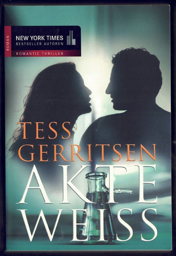 Tess gerritsen akte - akte, weiss