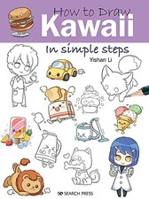 How to Draw: Kawaii: In Simple