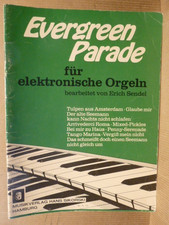 Musiknoten " Evergreen Parade " für elektronische Orgel auch Akkordeon.