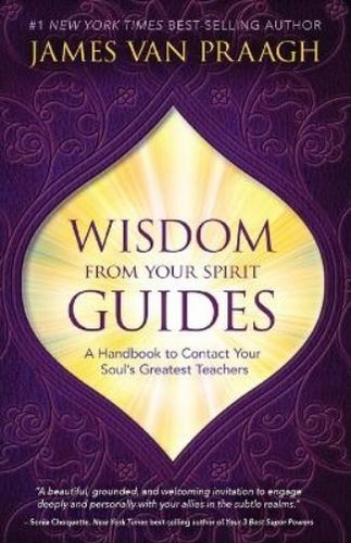James van praagh - praagh, wisdom
