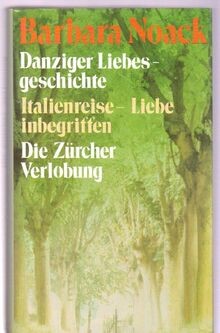Danziger liebesgeschichte von - danziger,