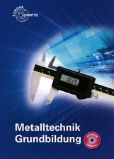 Europa Lehrmittel Metalltechnik Grundbildung mit CD ***
