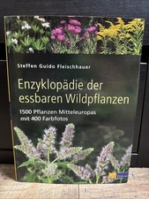 Enzyklopädie der essbaren Wildpflanzen von Steffen Guido Fleischhauer AT Verlag