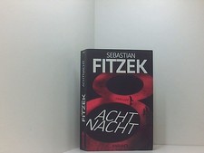 AchtNacht: Thriller | Eine Nacht. Eine Todeslotterie. Und ein Wettlauf 661533013