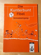 Die Kunterbunt Fibel -