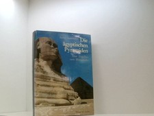 Die ägyptischen pyramiden - die,
