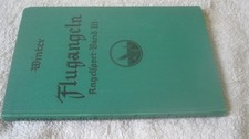 Fachbuch     Fischer    Der Angelsport   Band  3  Flugangeln  mit 66 Abb. 1939