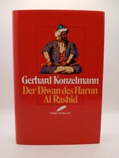 Der Diwan des Harun Al Rashid