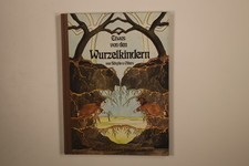 232363 Sibylle von Olfers ETWAS VON DEN WURZELKINDERN J. F. Schreiber HC