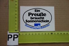 Alter Aufkleber  Batterien SONNENSCHEIN Spruch Ein Preuße braucht