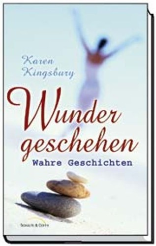 Wunder geschehen wahre - wunder,