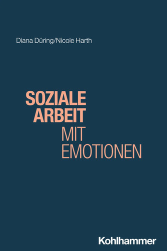 Soziale arbeit mit emotionen - soziale,