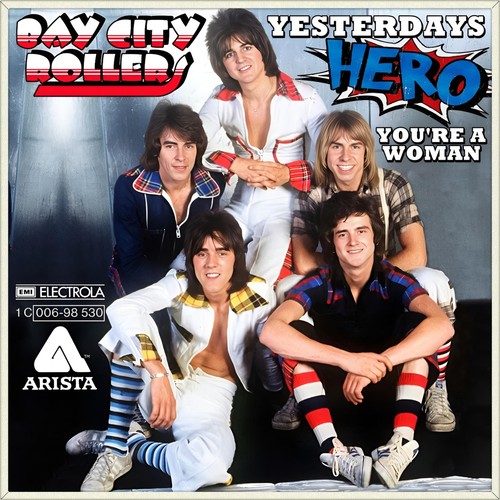 Bay city rollers yesterdays - 7",