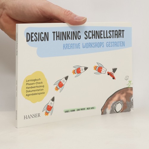 Design thinking schnellstart - design, schnellstart 
