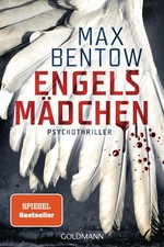 Max Bentow / Engelsmädchen /