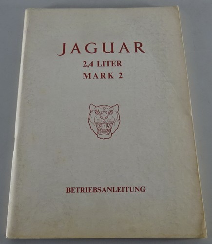 Betriebsanleitung jaguar mark - betriebsanleitung,