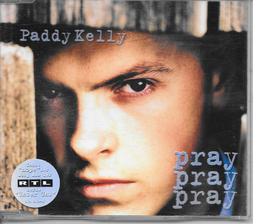 Paddy kelly pray - paddy,