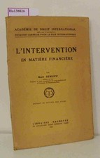 L'Intervention en Matiere Financiere. (=Academie de Droit International.) Strupp