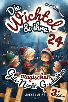 Die wichtel ihre magischen - ,