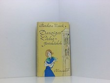 Danziger Liebesgeschichte. Mit