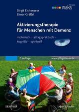 Aktivierungstherapie für