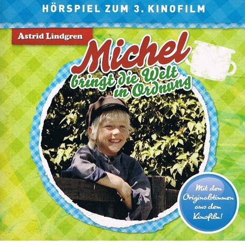 Michel bringt die - , welt
