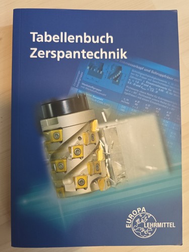 Tabellenbuch zerspantechnik - tabellenbuch,