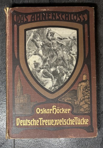 Oskar höcker das ahnenschloß - höcker,