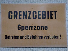 Original Grenzschild DDR Grenzgebiet Sperrzone 60cmx38cm Pertinax